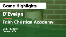 D'Evelyn  vs Faith Christian Academy Game Highlights - Dec. 11, 2018