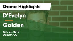D'Evelyn  vs Golden  Game Highlights - Jan. 23, 2019