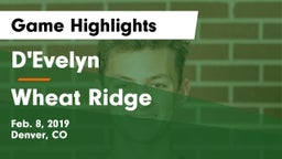 D'Evelyn  vs Wheat Ridge  Game Highlights - Feb. 8, 2019