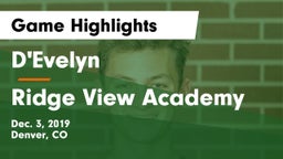 D'Evelyn  vs Ridge View Academy Game Highlights - Dec. 3, 2019