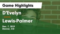 D'Evelyn  vs Lewis-Palmer  Game Highlights - Dec. 7, 2019