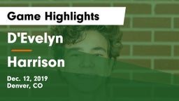 D'Evelyn  vs Harrison  Game Highlights - Dec. 12, 2019