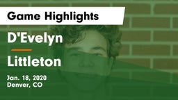 D'Evelyn  vs Littleton  Game Highlights - Jan. 18, 2020