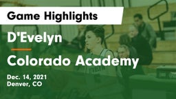 D'Evelyn  vs Colorado Academy Game Highlights - Dec. 14, 2021