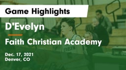 D'Evelyn  vs Faith Christian Academy Game Highlights - Dec. 17, 2021