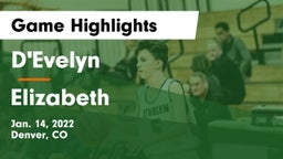 D'Evelyn  vs Elizabeth  Game Highlights - Jan. 14, 2022