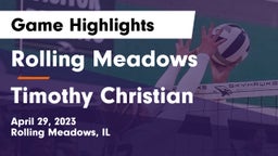 Rolling Meadows  vs Timothy Christian  Game Highlights - April 29, 2023