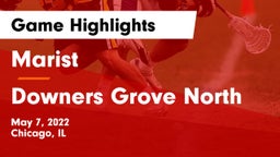 Marist  vs Downers Grove North Game Highlights - May 7, 2022