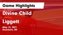 Divine Child  vs Liggett Game Highlights - May 13, 2021