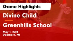 Divine Child  vs Greenhills School Game Highlights - May 1, 2024