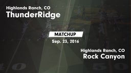 Matchup: ThunderRidge High vs. Rock Canyon  2016