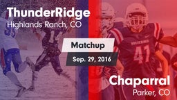 Matchup: ThunderRidge High vs. Chaparral  2016