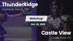 Matchup: ThunderRidge High vs. Castle View  2018
