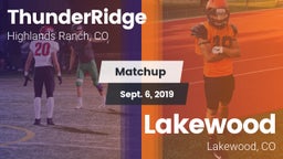 Matchup: ThunderRidge High vs. Lakewood  2019