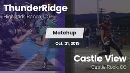 Matchup: ThunderRidge High vs. Castle View  2019