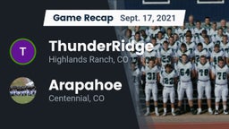 Recap: ThunderRidge  vs. Arapahoe  2021