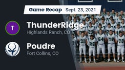 Recap: ThunderRidge  vs. Poudre  2021