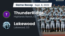 Recap: ThunderRidge  vs. Lakewood  2022