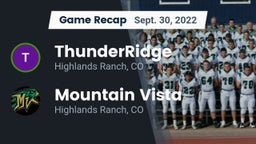 Recap: ThunderRidge  vs. Mountain Vista  2022