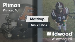 Matchup: Pitman  vs. Wildwood  2016