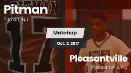 Matchup: Pitman  vs. Pleasantville  2017