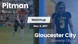 Matchup: Pitman  vs. Gloucester City  2017