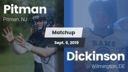 Matchup: Pitman  vs. Dickinson  2019