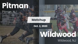 Matchup: Pitman  vs. Wildwood  2020