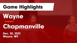 Wayne  vs Chapmanville  Game Highlights - Dec. 20, 2022