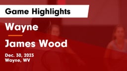 Wayne  vs James Wood  Game Highlights - Dec. 30, 2023