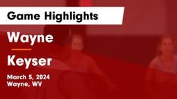 Wayne  vs Keyser  Game Highlights - March 5, 2024