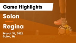 Solon  vs Regina  Game Highlights - March 31, 2022