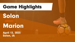 Solon  vs Marion  Game Highlights - April 13, 2023