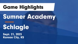 Sumner Academy  vs Schlagle  Game Highlights - Sept. 21, 2023