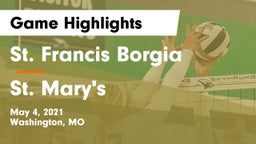 St. Francis Borgia  vs St. Mary's  Game Highlights - May 4, 2021