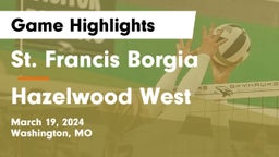 St. Francis Borgia  vs Hazelwood West Game Highlights - March 19, 2024