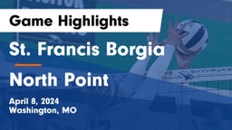 St. Francis Borgia  vs North Point  Game Highlights - April 8, 2024