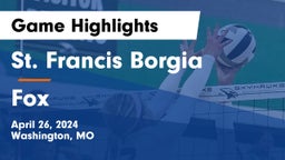 St. Francis Borgia  vs Fox  Game Highlights - April 26, 2024