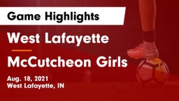 West Lafayette  vs McCutcheon Girls Game Highlights - Aug. 18, 2021