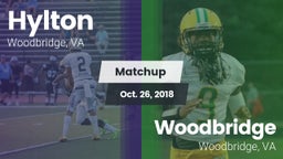 Matchup: Hylton  vs. Woodbridge  2018