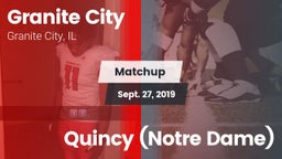 Matchup: Granite City High vs. Quincy (Notre Dame) 2019