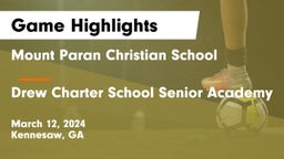 Mount Paran Christian School vs Drew Charter School Senior Academy  Game Highlights - March 12, 2024
