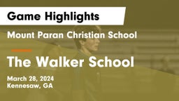 Mount Paran Christian School vs The Walker School Game Highlights - March 28, 2024