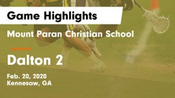 Mount Paran Christian School vs Dalton  2 Game Highlights - Feb. 20, 2020