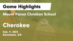 Mount Paran Christian School vs Cherokee  Game Highlights - Feb. 9, 2022