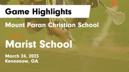Mount Paran Christian School vs Marist School Game Highlights - March 24, 2023