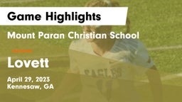 Mount Paran Christian School vs Lovett  Game Highlights - April 29, 2023