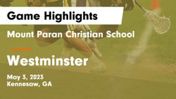 Mount Paran Christian School vs Westminster  Game Highlights - May 3, 2023