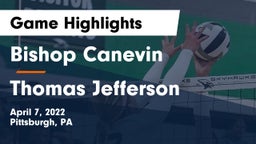 Bishop Canevin  vs Thomas Jefferson  Game Highlights - April 7, 2022