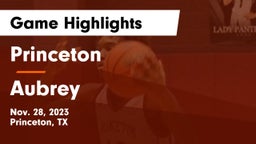 Princeton  vs Aubrey  Game Highlights - Nov. 28, 2023